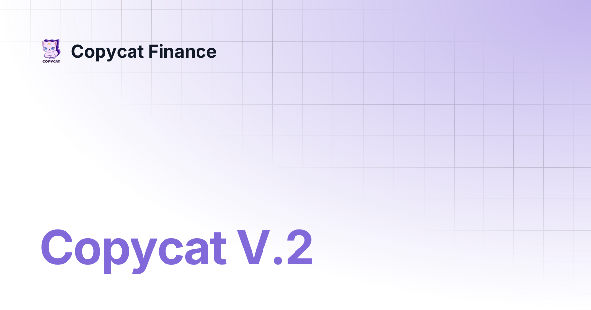 Copycat V.2 | Copycat Finance